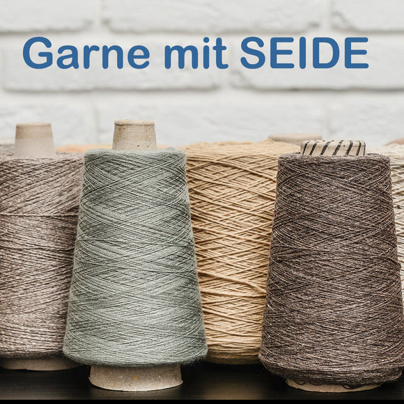 Garne mit Seide - edel, luxuriös und doch robust