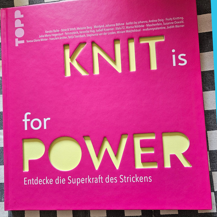 Knit is for Power - Entdecke die Superkraft des Strickens