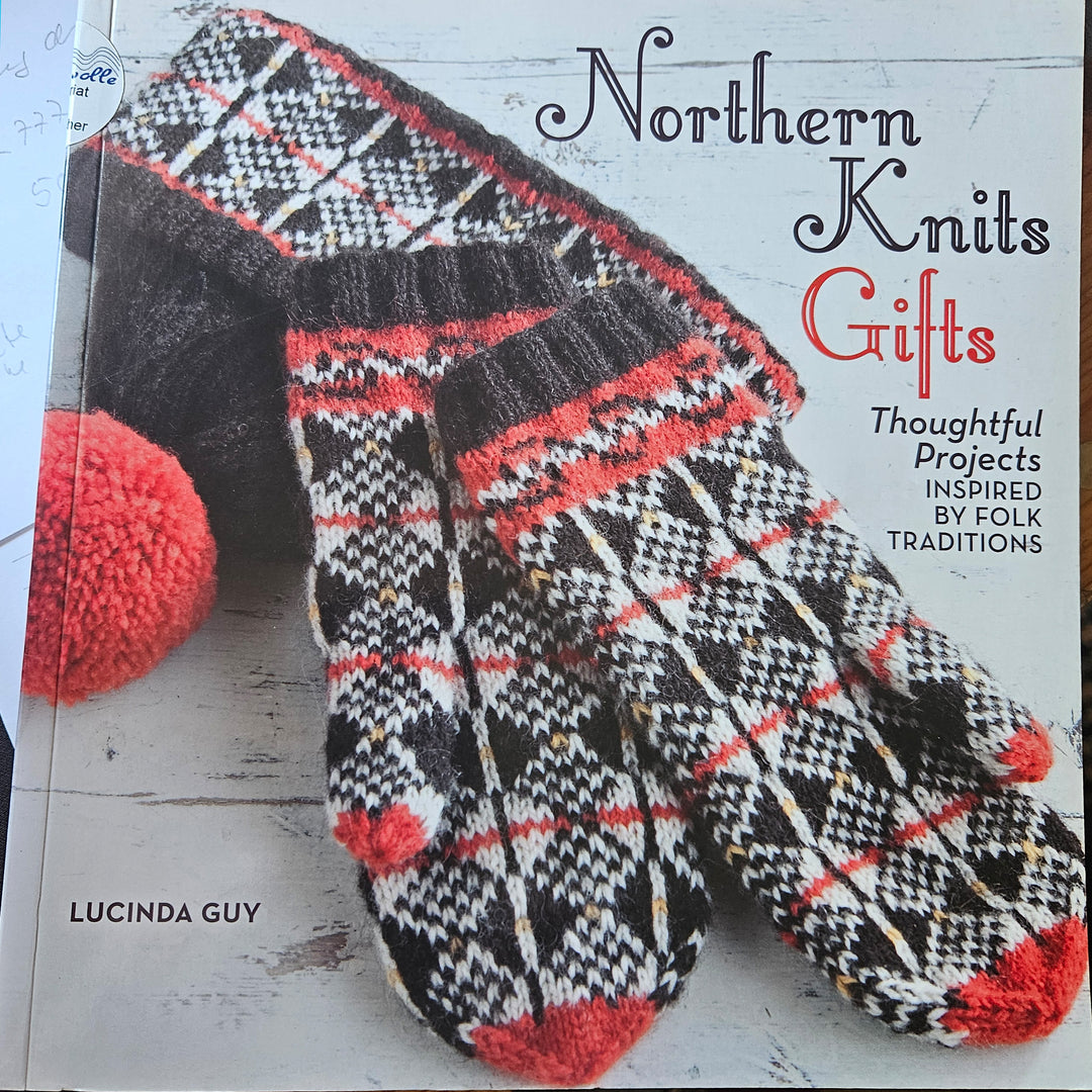 Northern Knits Gifts - Thoughtful Projects inspred by Folk Traditions