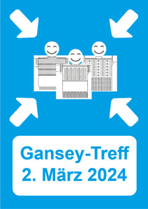Gansey-Treff am 2. März 2024