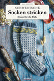 Schwedische Socken stricken - Hygge für die Füße